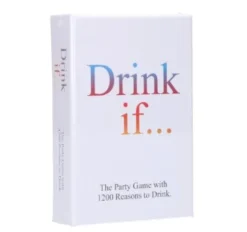 Drink if...