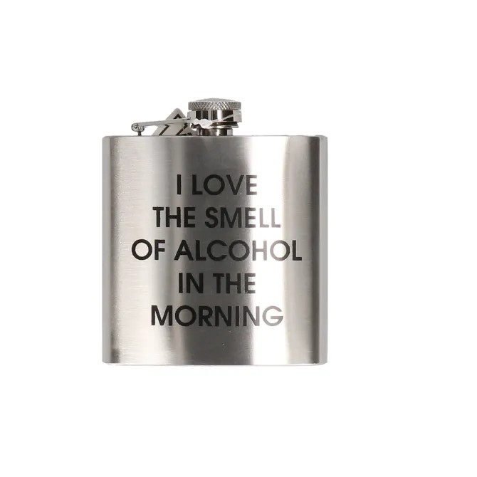 Heupfles I love the smell of alcohol in the morning