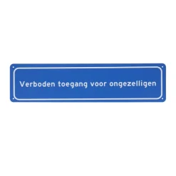 Metalen bord Ongezelligen