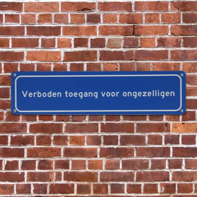 Metalen bord Ongezelligen