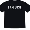 T-shirt I am lost S/M