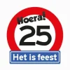 Verkeersbord Hoera 25