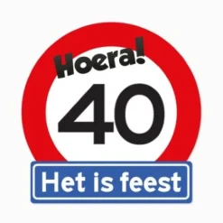 Verkeersbord Hoera 40