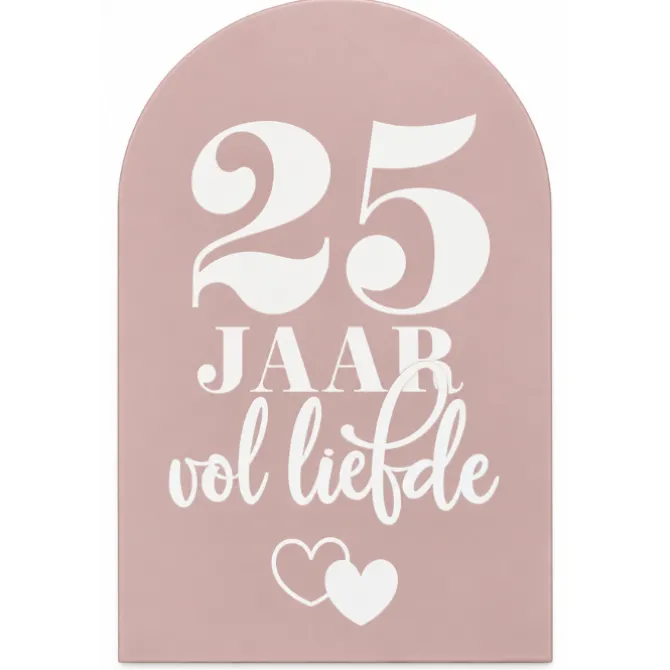 Welkomstbord 25 jaar Vol Liefde